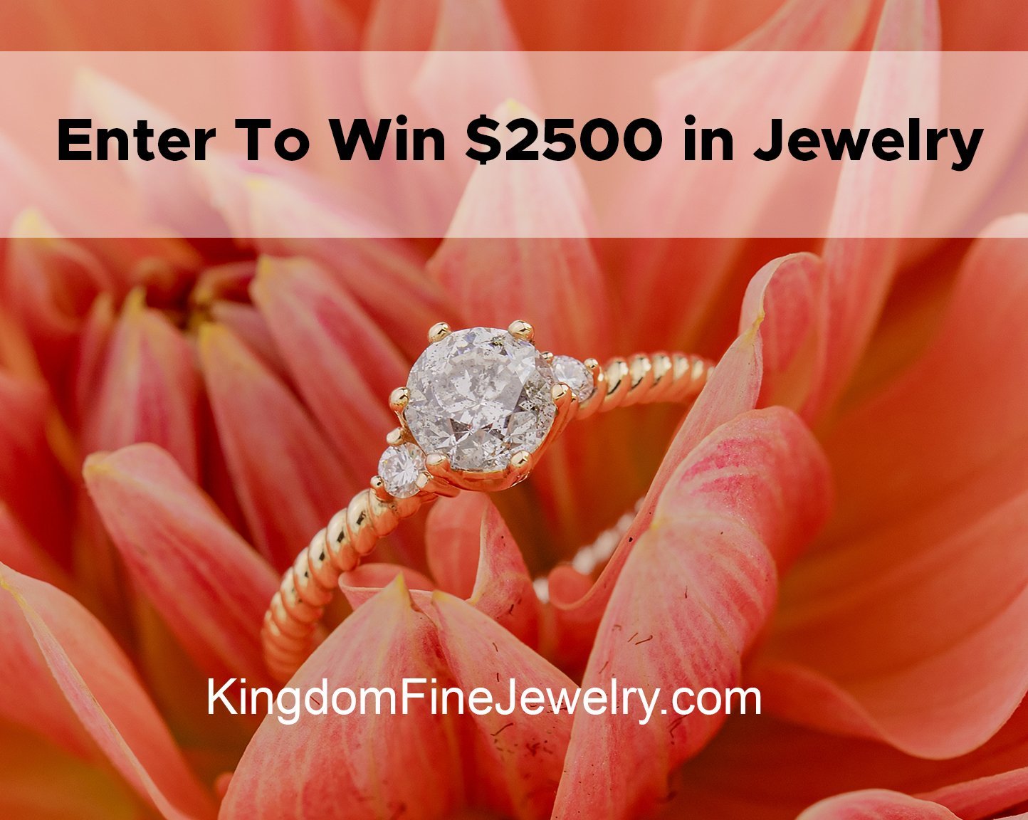 $2500 Jewelry Contest Giveaway - Kingdom Jewelry