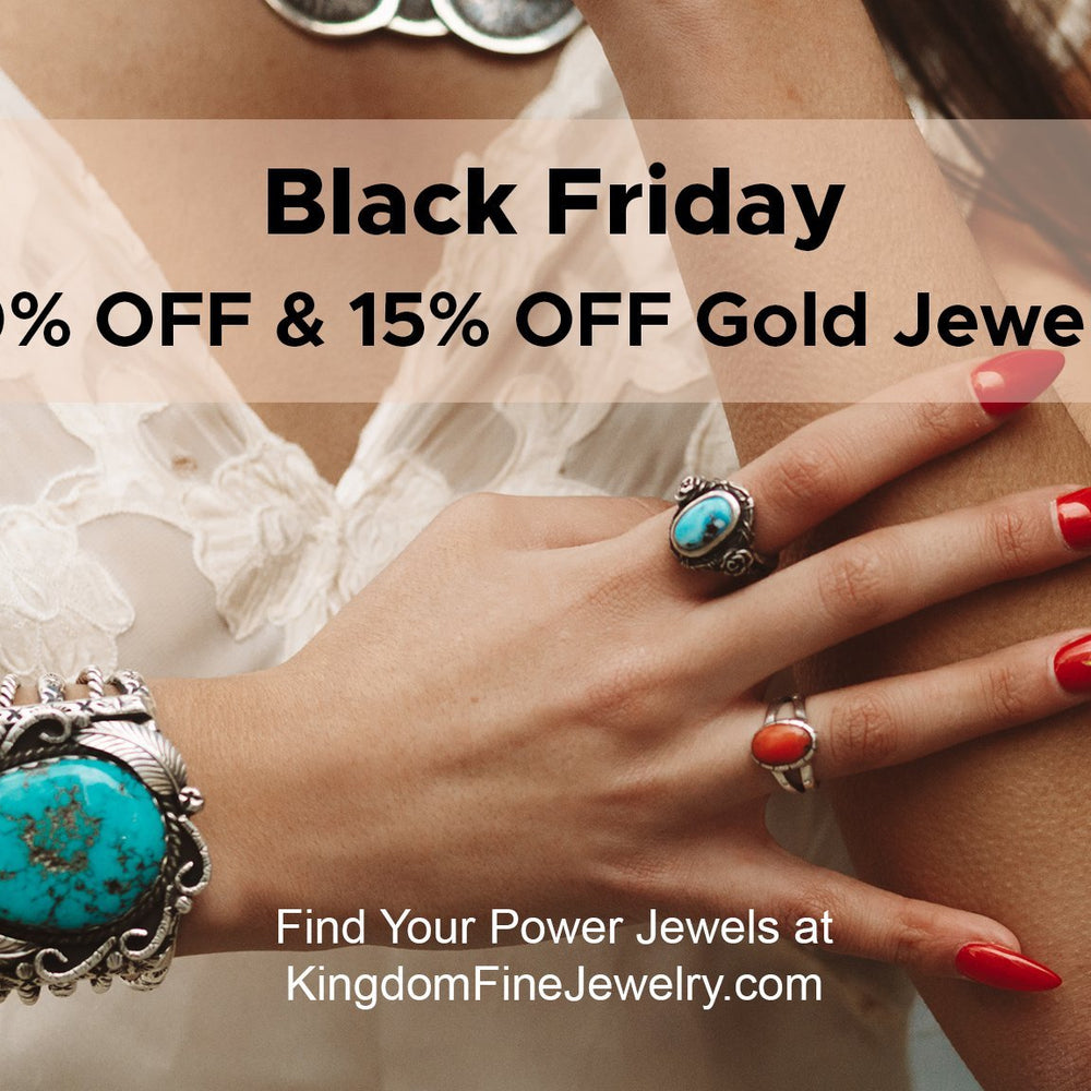 Up to 30% Off Black Friday Sale In-Store & Online - Kingdom Jewelry